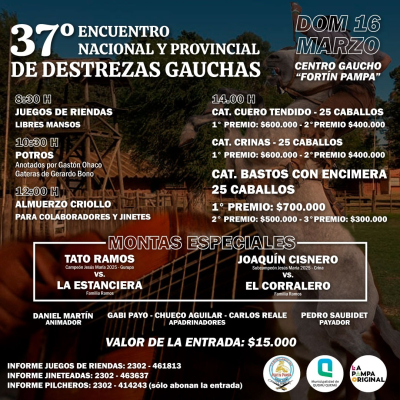 37° ENCUENTRO NACIONAL Y PROVINCIAL DE DESTREZAS GAUCHAS